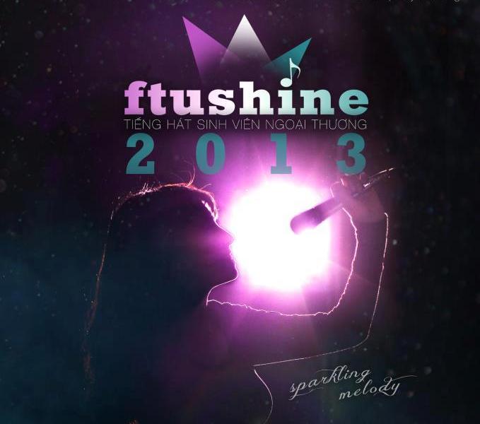 Fun Facts: Những điều chưa biết về FTUShine 2013
