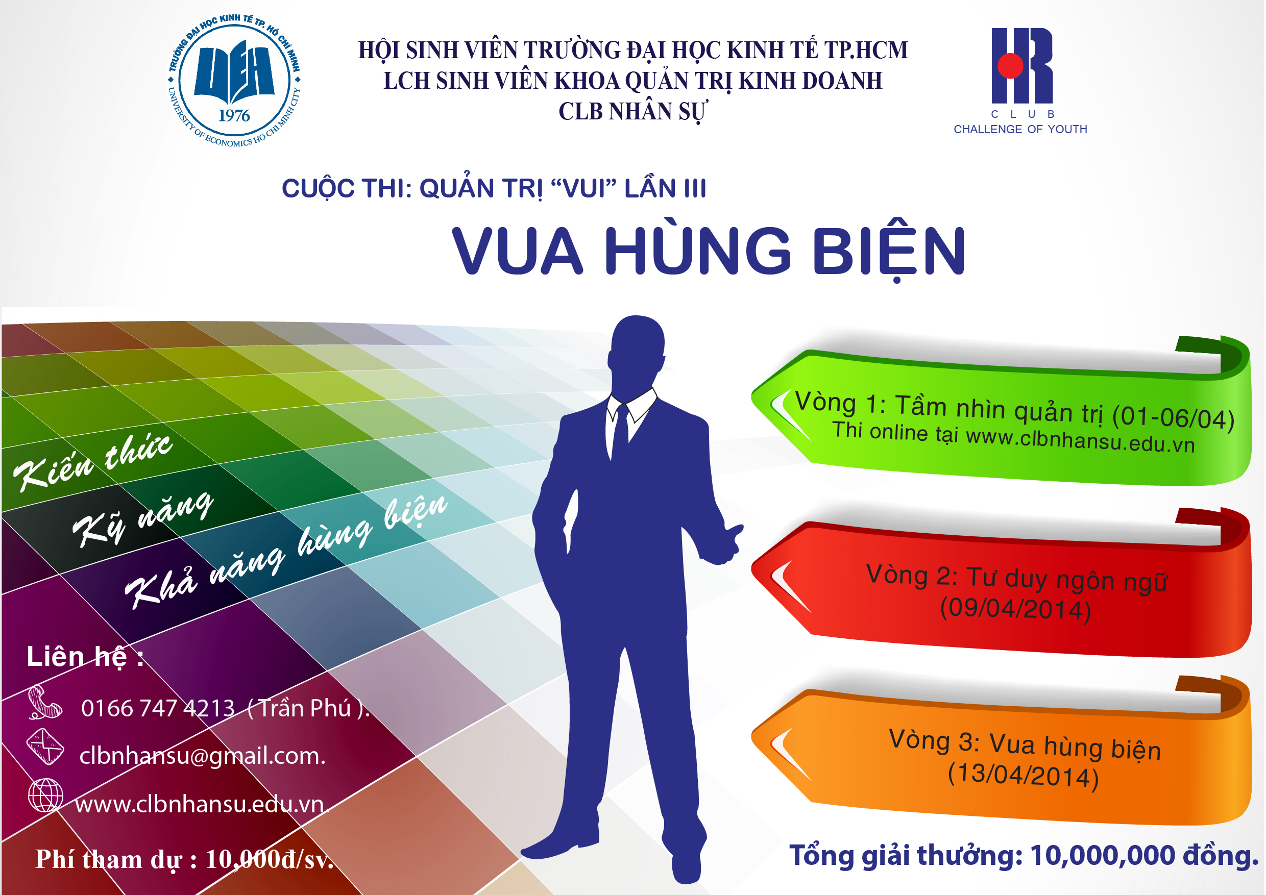 “Quản trị vui – Vua hùng biện” lần 3 đã trở lại “Quản trị vui – Vua hùng biện” lần 3 đã trở lại