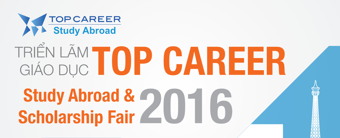 Triển lãm giáo dục TOP CAREER Study Abroad & Scholarship Fair 2016