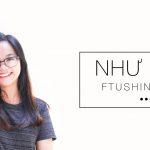 [Top 20 FTUShine 2017] Trần Hà Giang: “Quyết định tham gia FTUShine chỉ 15 phút trước khi đóng đơn!”