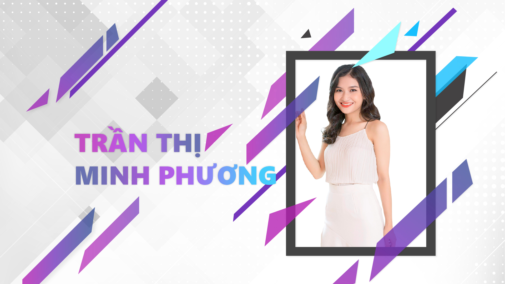 [Top 15 Miss] Trần Thị Minh Phương: Special Typical Girl